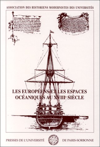 Europeens et les espaces oceaniques au XVIII. actes...