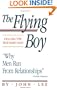 The Flying Boy: Healing the Wounded Man