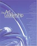 The Art of Leadership: Buildiiing Business-Arts Alliances The Art of Leadership: Buildiiing Business-Arts Alliances