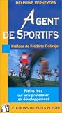 Revue Puits Fleuri  / Agent de sportifs