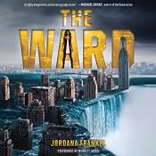 The Ward | [Jordana Frankel]