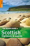 The Rough Guide to Scottish Highlands & Islands (Rough Guide Travel Guides)