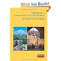 Usbekistan - Land zwischen Orient und Okzident: Der Reisef�hrer f�r den Hintergrund