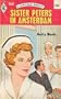 Sister Peters in Amsterdam (Harlequin Romance #1361)