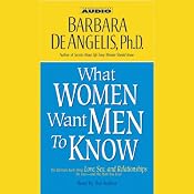 What Women Want Men to Know | [Barbara DeAngelis]