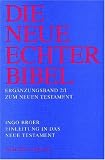 Produkt-Bild: Die Neue Echter-Bibel. Kommentar: Einleitung in das Neue Testament: Die synoptischen Evangelien, die Apostelgeschichte und die johanneische Literatur: Erg.-Bd. 2/1