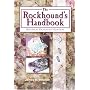 The Rockhound's Handbook
