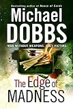 The Edge of Madness