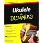 Ukulele For Dummies by Alistair Wood