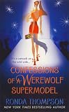 Confessions of a Werewolf Supermodel