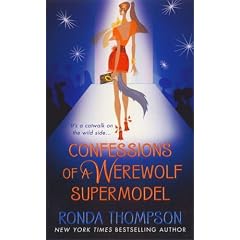 Confessions of a Werewolf Supermodel