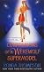 Confessions of a Werewolf Supermodel