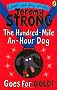 The Hundred-Mile-an-Hour Dog Goes for Gold!