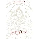 Buddha & Love: Timeless Wisdom for Modern Relationships