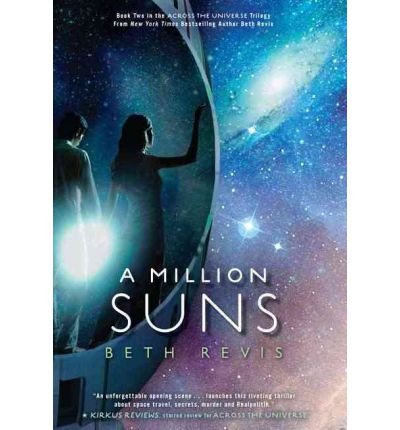 [(A Million Suns )] [Author: Beth Revis] [Jan-2012]
