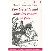 L'ombre et le mal dans les contes de f�es