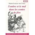 L'ombre et le mal dans les contes de f�es