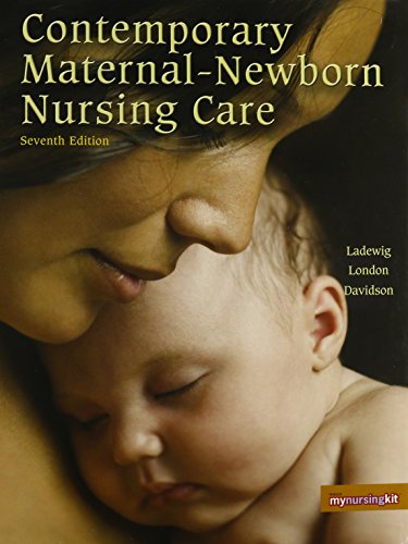 Clinical Handbook and Contemporary Maternal-Newborn Nursing Care Package (7th Edition)