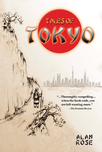 Tales of Tokyo, by Alan Rose