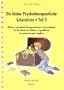 Die kleine Psychotherapeutische Schatzkiste 02: Weitere systemisch-l�sungsorientierte Interventionen f�r die Arbeit mit Kindern, Jugendlichen, Erwachsenen oder Familien