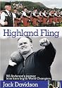 Highland Fling - Bill Anderson's journey from farm boy to World Champion