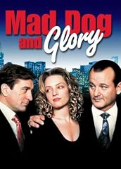 Mad Dog and Glory