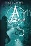 A comme Association, Tome 6 : Ce qui dort la nuit