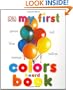 My First Colors Board Book (My 1st Board Books)