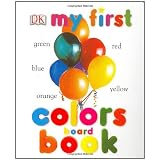 My First Colors Board Bookby Dorling Kindersley