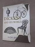 Dickens and his world