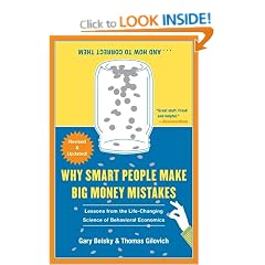 Why Smart People Make Big Money Mistakes and How to Correct Them