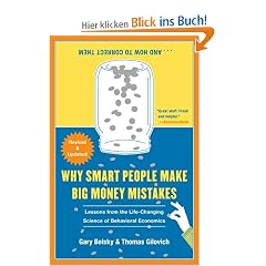 Why Smart People Make Big Money Mistakes and How to Correct Them