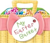 My Easter Basket