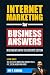 Internet Marketing for Business Answers (Small Business Expert Interviews)
