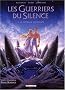 Les Guerriers du Silence, Tome 4 : Le tombeau Absourate