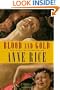 Blood and Gold (Vampire Chronicles)