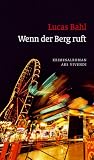 Wenn der Berg ruft