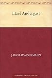 Etzel Andergast