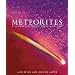 Meteorites: A Journey through Space and Time