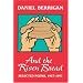And the Risen Bread: Selected and New Poems 1957-97