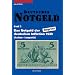 Deutsches Notgeld. Band 7+8: Das Notgeld der deutschen Inflation 1923. Reprint: BD 7 u. 8