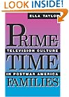 Prime-Time Families: Television Culture in Post-War America