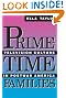 Prime Time Families...