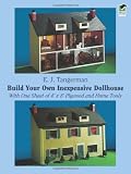 Build Your Own Inexpensive Dollhouse (Dover Woodworking)