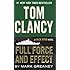 Tom Clancy Full Force and Effect (A Jack Ryan Novel)