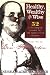 Healthy, Wealthy and Wise: 52 Life-Changing Lessons for the Twenty-first Century, Inspired by Ben Franklin