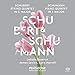 Schubert: String Quintet in C Major - Schumann: Piano Quinet in EMajor