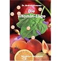 Die Vitamin-L�ge