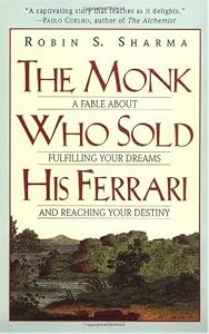 Cover of "The Monk Who Sold His Ferrari: ... Cover of "The Monk Who Sold His Ferrari: ...
