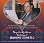 Deep in My Heart: The Songs of Sigmund Romberg